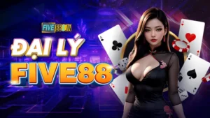 đại lý five88