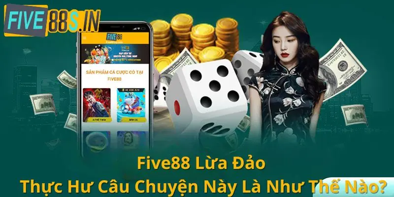 five88 lừa đảo